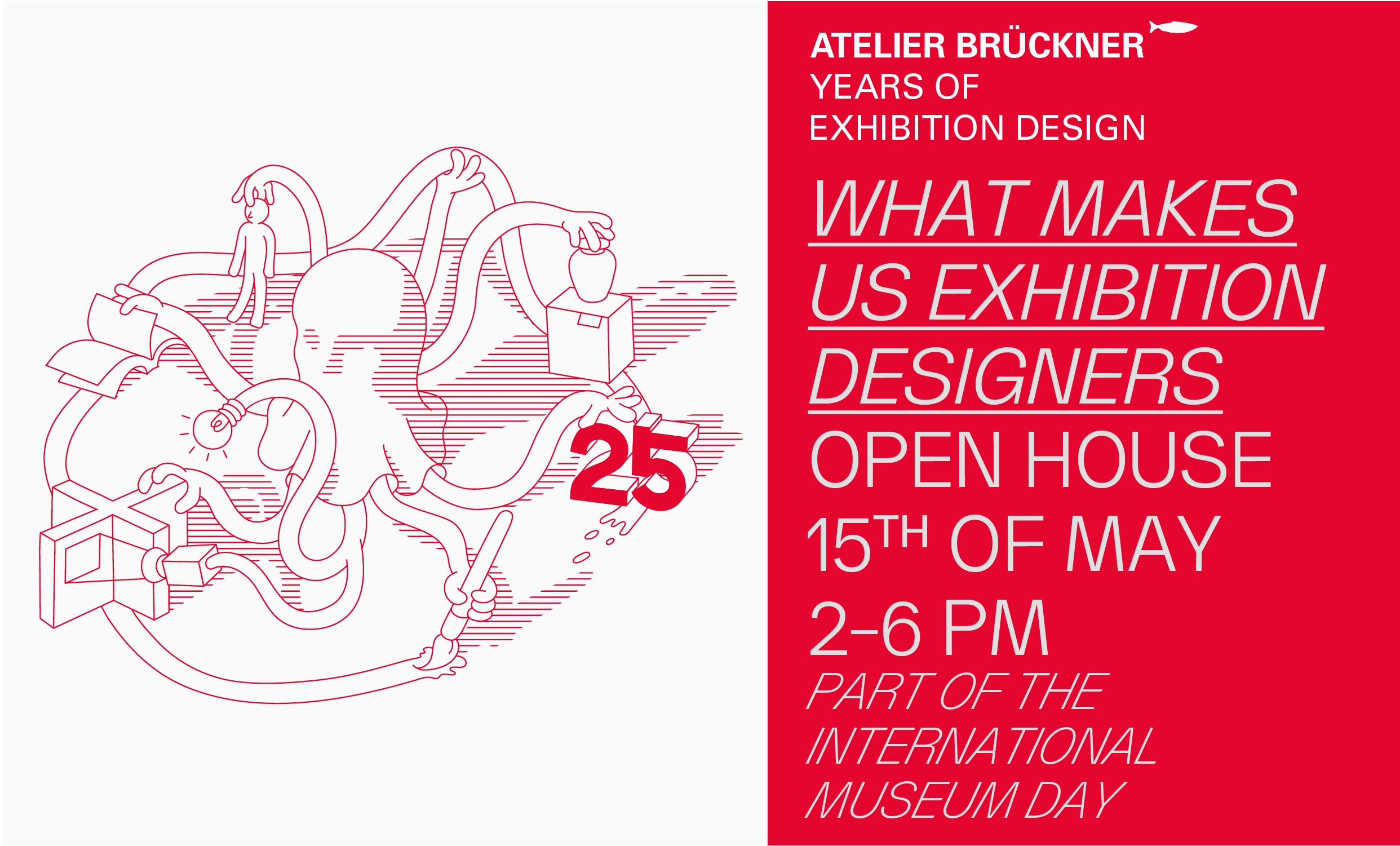  15. Mai – Open Atelier 
 25 Jahre ATELIER BRÜCKNER