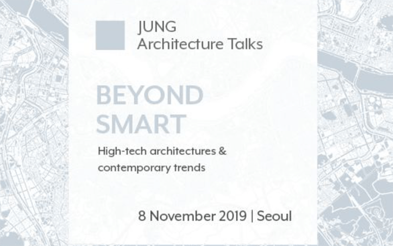 08. November 2019
JUNG Architekturgespräche