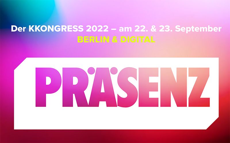 22-23. September 2022
Kommunikationskongress in Berlin